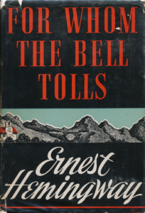Hemingway’s “For Whom the Bell Tolls”